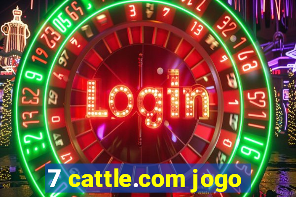 7 cattle.com jogo